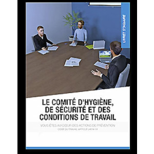 Livret pédagogique conditions de travail - Présentation du rôle et des devoirs du CHSCT