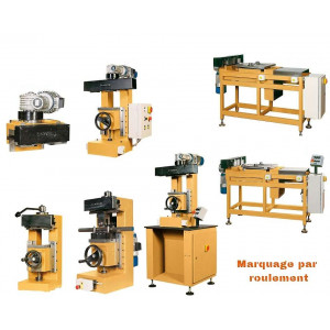 Machine de marquage par roulement - Pour pièces planes ou cylindrique - Manuel ou électrique (horizontal ou vertical)