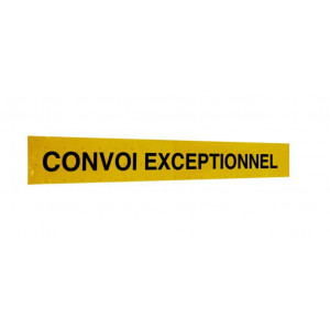 Panneau de signalisation convoi exceptionnel - Format (cm) : 190 x 25 - 120 x 40