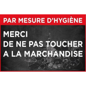 Panneau pas toucher à la marchandise - 2 formats - PVC ou PS