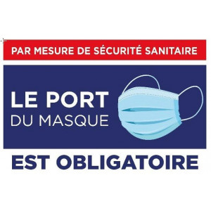 Panneau port du masque obligatoire COVID - 30 x 20 cm - Bandes adhésives - PVC 75 / 100ème