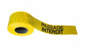 "Ruban de signalisation ""Passage interdit"" - 250 m"
