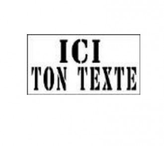 Pochoir "votre texte" - Devis sur Techni-Contact.com - 1